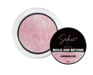 Build and Beyond - undress me ( parelmoer effect )